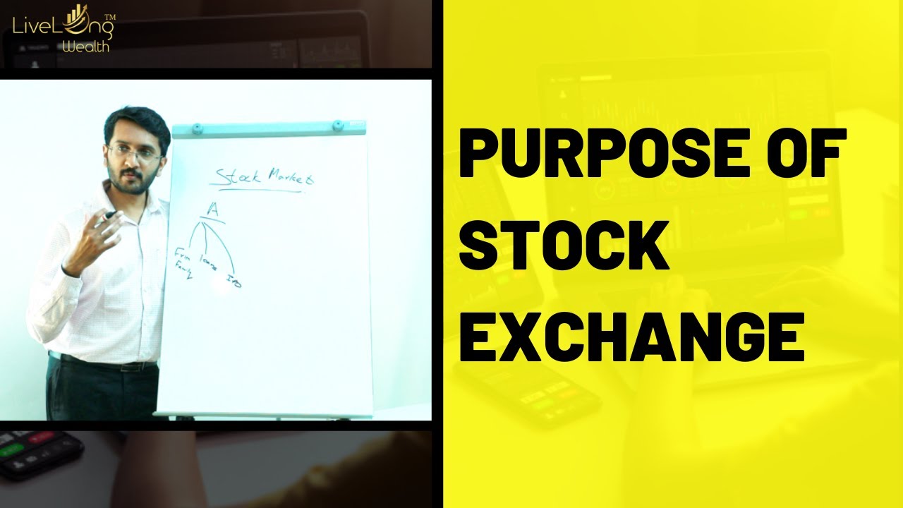 The purpose of stock exchange YouTube