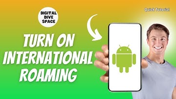 How to turn on international roaming on Android