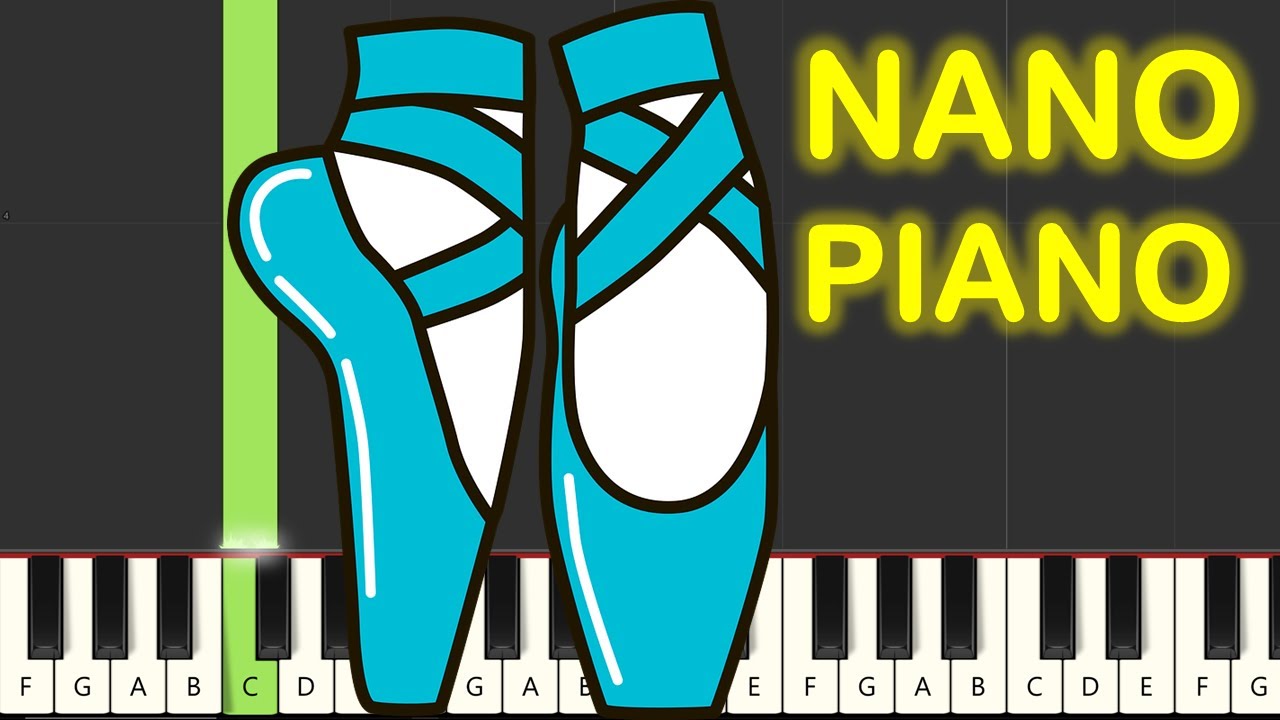 Nano Piano Ballerina Slippers Piano Tutorial - YouTube
