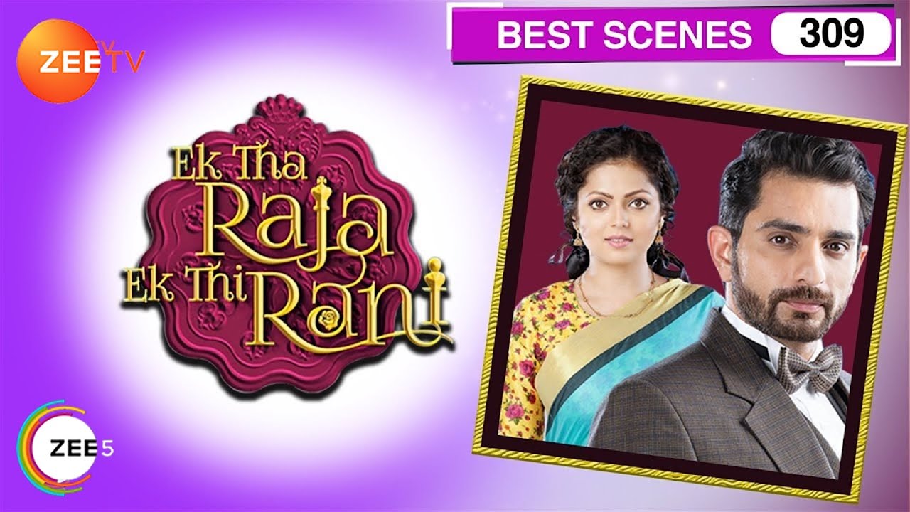 EP 309Ek tha raja ek thi rani - Индийское телешоу хинди - Же ТВ