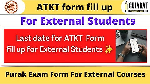 ATKT Form fill up for External Students of VNSGU || #vnsgu #externaladmission #atkt