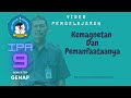 Kemagnetan Dan Pemanfaatannya Materi Pelajaran IPA Kelas 9 Semester Genap - E-KELAS SMPN 3 MOJOGEDANG