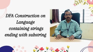 DFA Construction on Language containing strings ending with substring