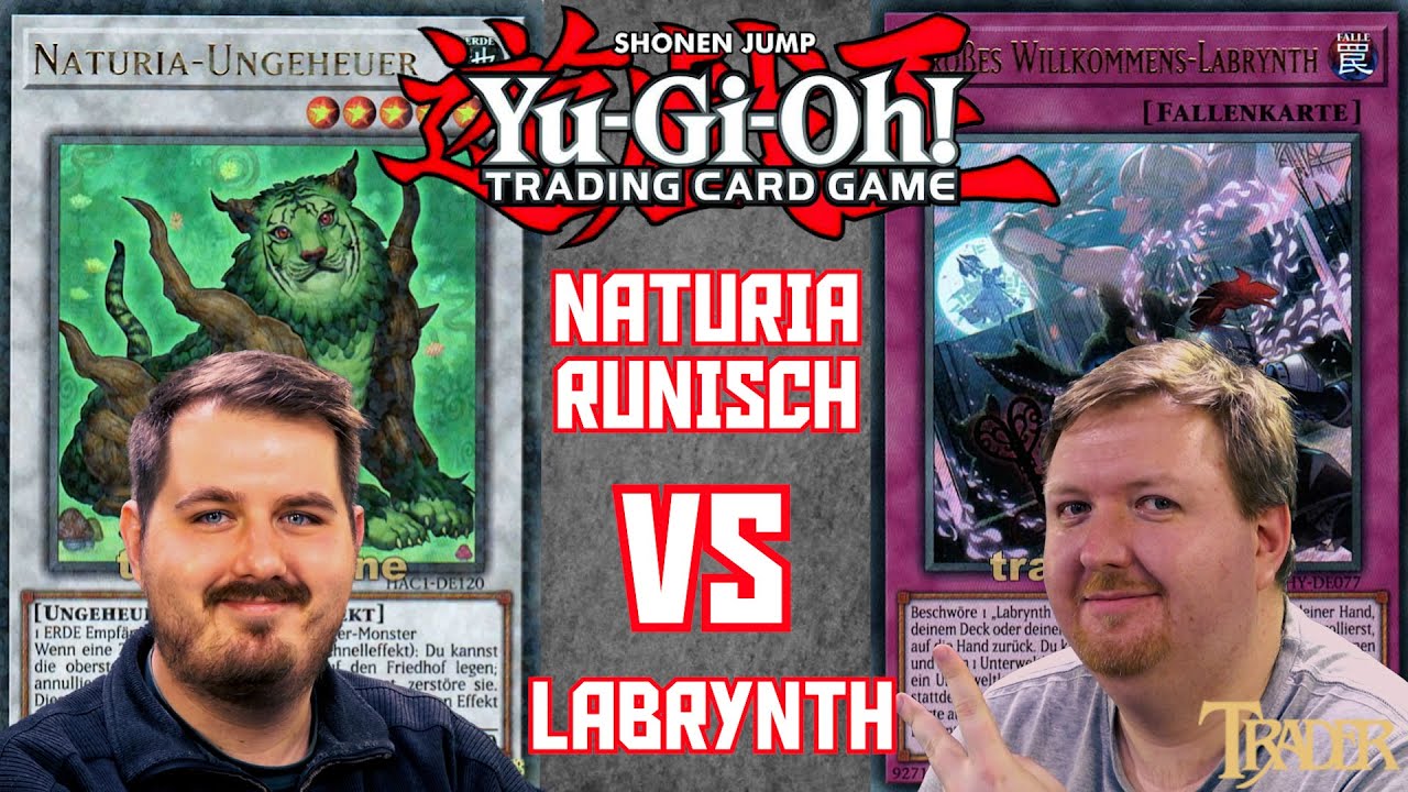 YuGiOh Naturia Runick VS Labrynth deutsch Stream Duell 531