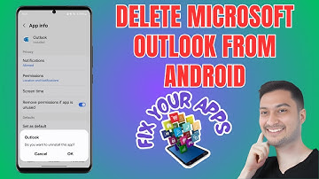 How to Delete Microsoft Outlook From Your Android Phone