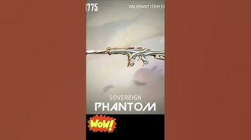 Thumbnail of SOVEREIGN PHANTOM ??🤯🤩 #valorant