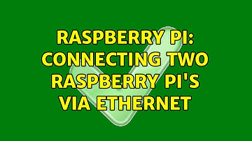 Raspberry Pi: Connecting two Raspberry Pi