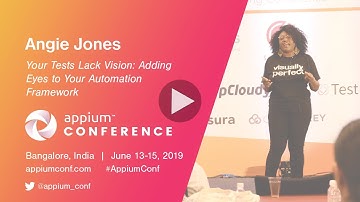 Your Tests Lack Vision: Adding Eyes to Your Automation Framework by Angie Jones #AppiumConf2019