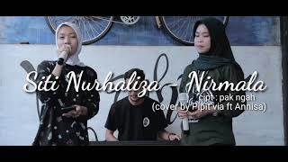 Siti Nurhaliza - Nirmala cover by Pipit via ft Annisa live record galesong (LRG)