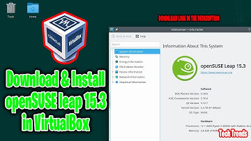 How to download and install openSUSE leap 15.3 in VirtualBox 2021