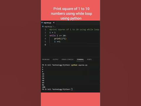 python program to print square of numbers 1 to 10 using while loop ...