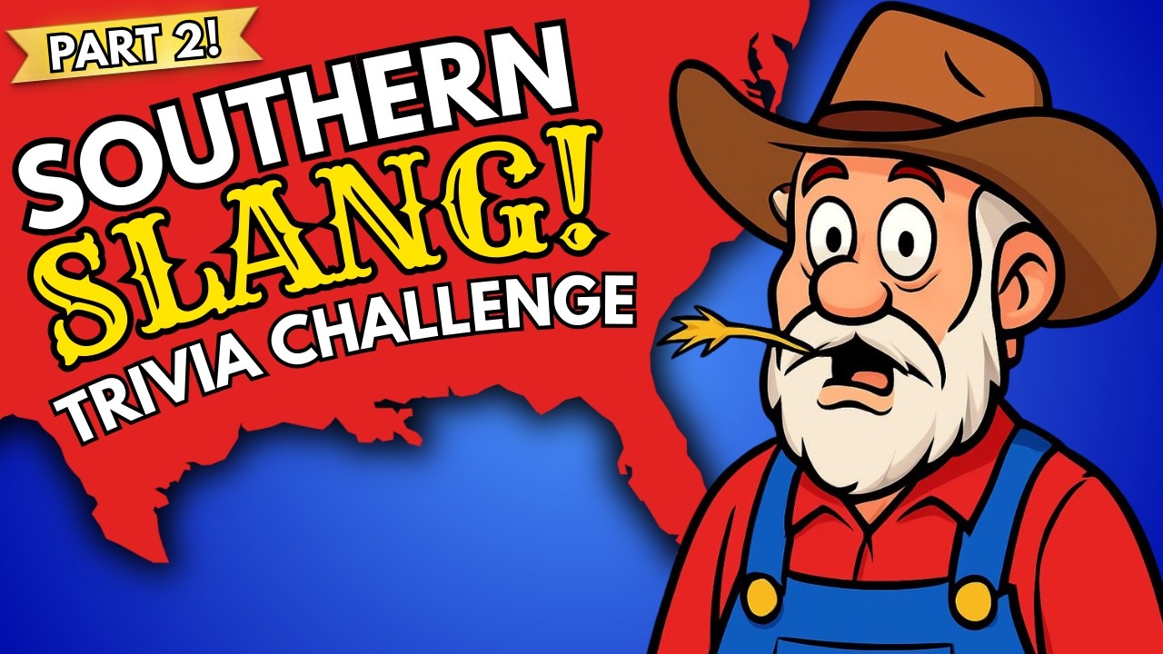 Southern Trivia Southern Slang Trivia PART 2 - Can You Get 10 Of These? - YouTube
