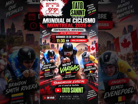 Video EN VIVO MUNDIAL DE CICLISMO 2026 PRUEBA CONTRARRELOJ HOMBRES ELITE POR ESTE CANAL DESDE LAS 11AM COL