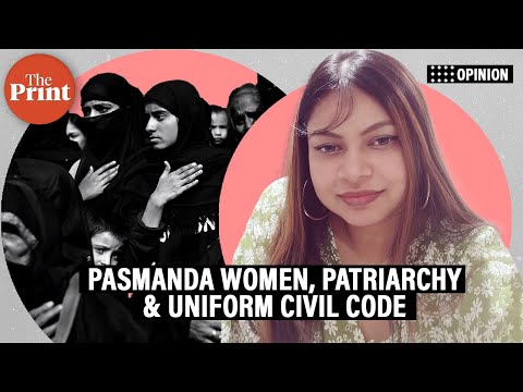 Are Pasmanda women victims of double patriarchy & can Uniform Civil Code bring real change?