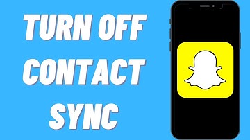 How To Turn Off Snapchat Phone Contact Sync