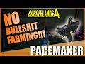 Borderlands 4 | Pacemaker Guide | No Bull**** Farming