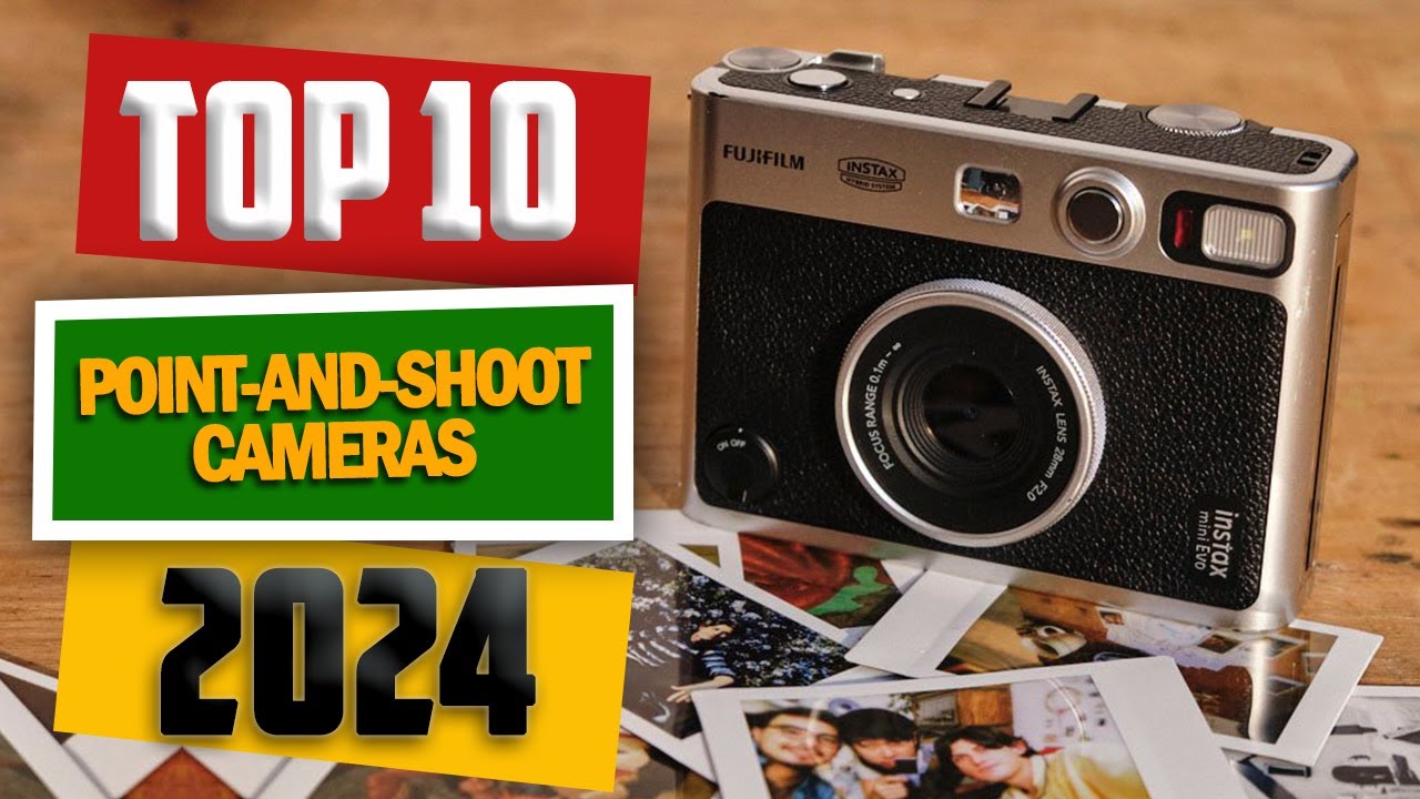 Top 10 Best Point and Shoot Cameras of 2024 - YouTube
