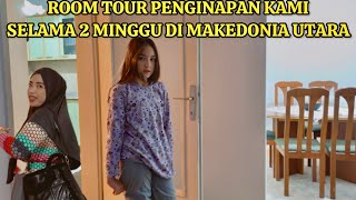 Download Lagu ROOM TOUR PENGINAPAN KAMI SELAMA DI MAKEDONIA UTARA MP3
