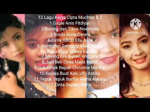12 Lagu Karya Cipta Muchtar B 2
