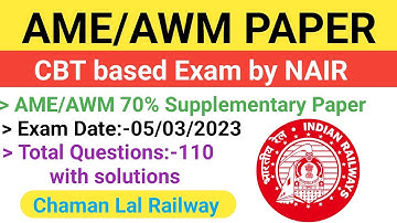 AME/AWM (70% supplementary) 05/03/2023 paper solution @ChamanLalRailway #ame #awm #je #tech