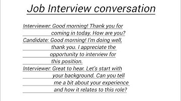 Dialogue between interviewer and interviewee /Job interview conversation / interview question answer
