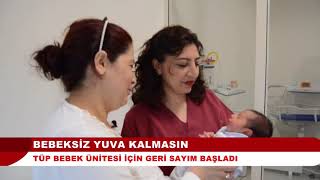 Bebeksi̇z Yuva Kalmasin I Tüp Bebek Ünitesi Için Geri Sayım Başladı