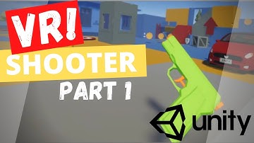 VR Shooter in Unity Tutorial! Let