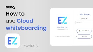 [cross platform] How to use cloud whiteboarding in BenQ Board EZWrite 6