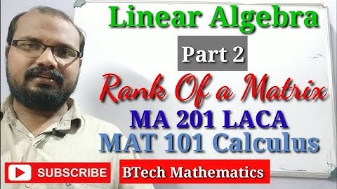 Rank Of a Matrix | Linear Algebra (Part 2)