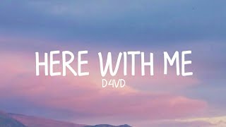 d4vd - Here With Me (Lyrics)