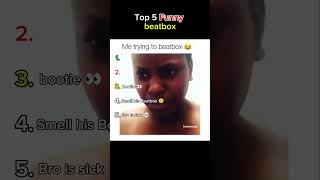 Top 5 Funny beatbox! sub for more! #funny #beatbox #ranking #shorts