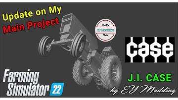 Current status of my Main Project|𝗙𝗦𝟮𝟮|J.I Case by EY Modding