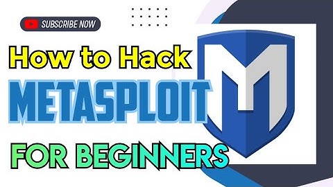 Metasploit for beginners | Cyber Security Tutorial | What is metasploit more details | How to Hack