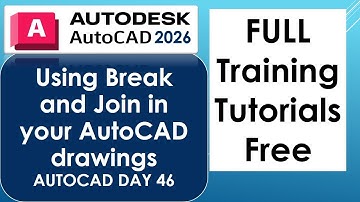 Using Break and Join in your AutoCAD drawings AUTOCAD DAY 46