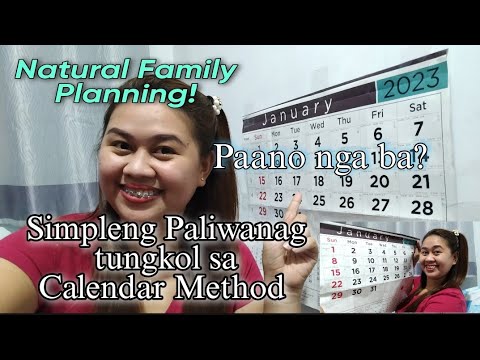 Calendar Method, Paano gawin ang Calendar Method? Natural Family