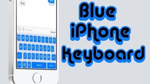 Custom Blue Keyboard for iPhone, iPod Touch, & iPad (BlueBoard)