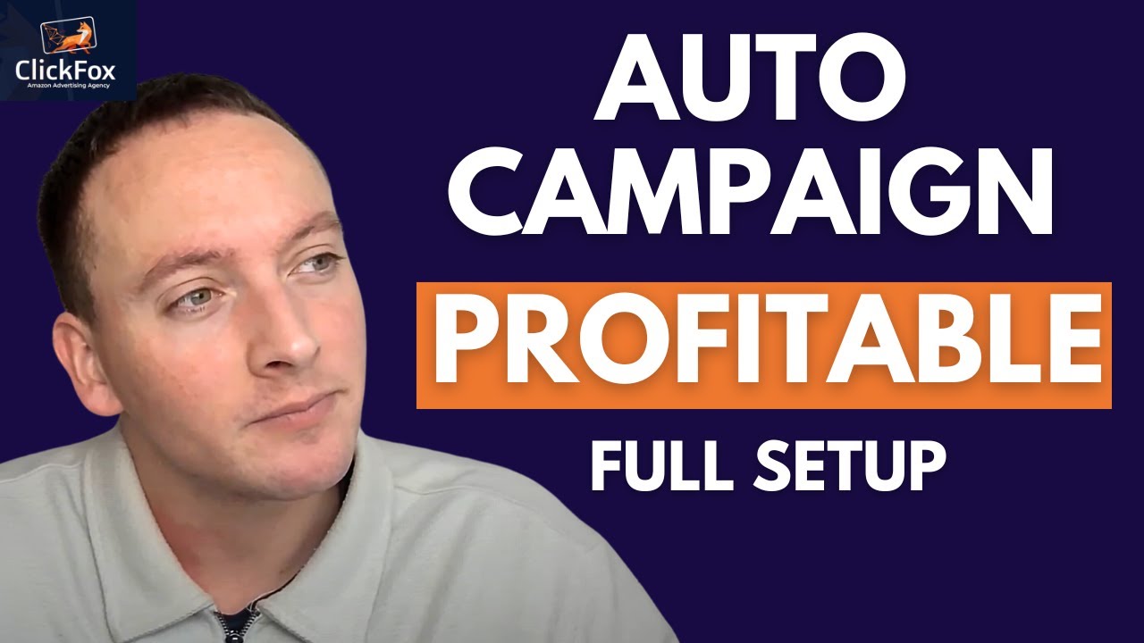 Amazon PPC - HOW to setup SUPER PROFITABLE auto campaigns in 2025 - YouTube