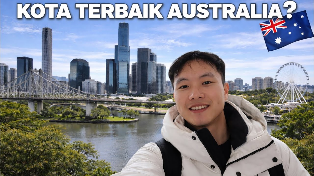 🇦🇺Sehari Jalan di Kota Brisbane: Ibu Kota Queesland, Australia!