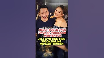 RUBEN SEBUT AYU WANITA PENTING s#ayutingting #rubenonsu #raffiahmad #sarwendah