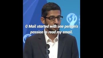 Sundar Pichai | Inspiring Speech | How Gmail and Chrome Started