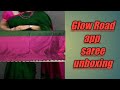 GLOW ROAD APP | Saree Unboxing & review | Handloom Khadi cotton saree | 2020