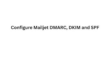 Configure Mailjet DMARC, DKIM and SPF