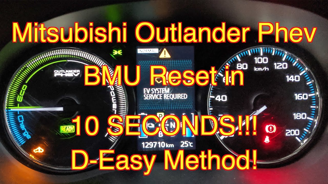 Reset Mitsubishi Outlander Phev Bmu In 10 Seconds! D-Easy Method! - Youtube