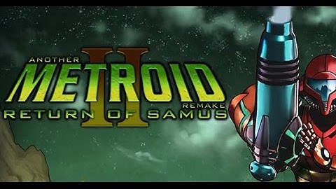 AM2R - Another Metroid 2 Remake [03]