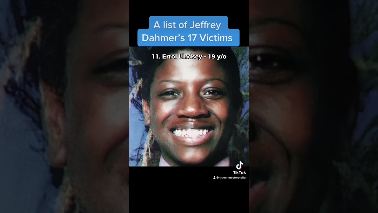A List Of Jeffrey Dahmer S Victims