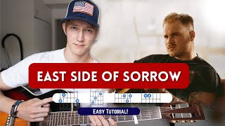 How To Play "East Side of Sorrow" by Zach Bryan!