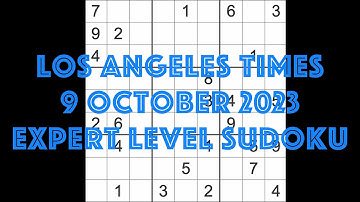 Sudoku solution – Los Angeles Times 9 October 2023 Expert level