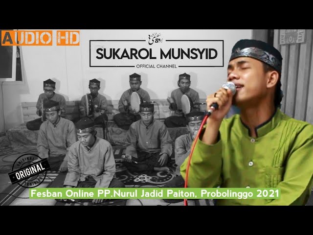 WULIDAL HABIB & AL AQLU ( BANJARI MURNI ) - SUKAROL MUNSYID class=