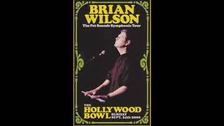 Brian Wilson Hollywood Bowl 2000　Let It Shine