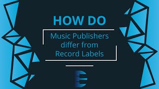 Dark Escapes Publishing: How Does a Music Publisher Differ From a Record Label?